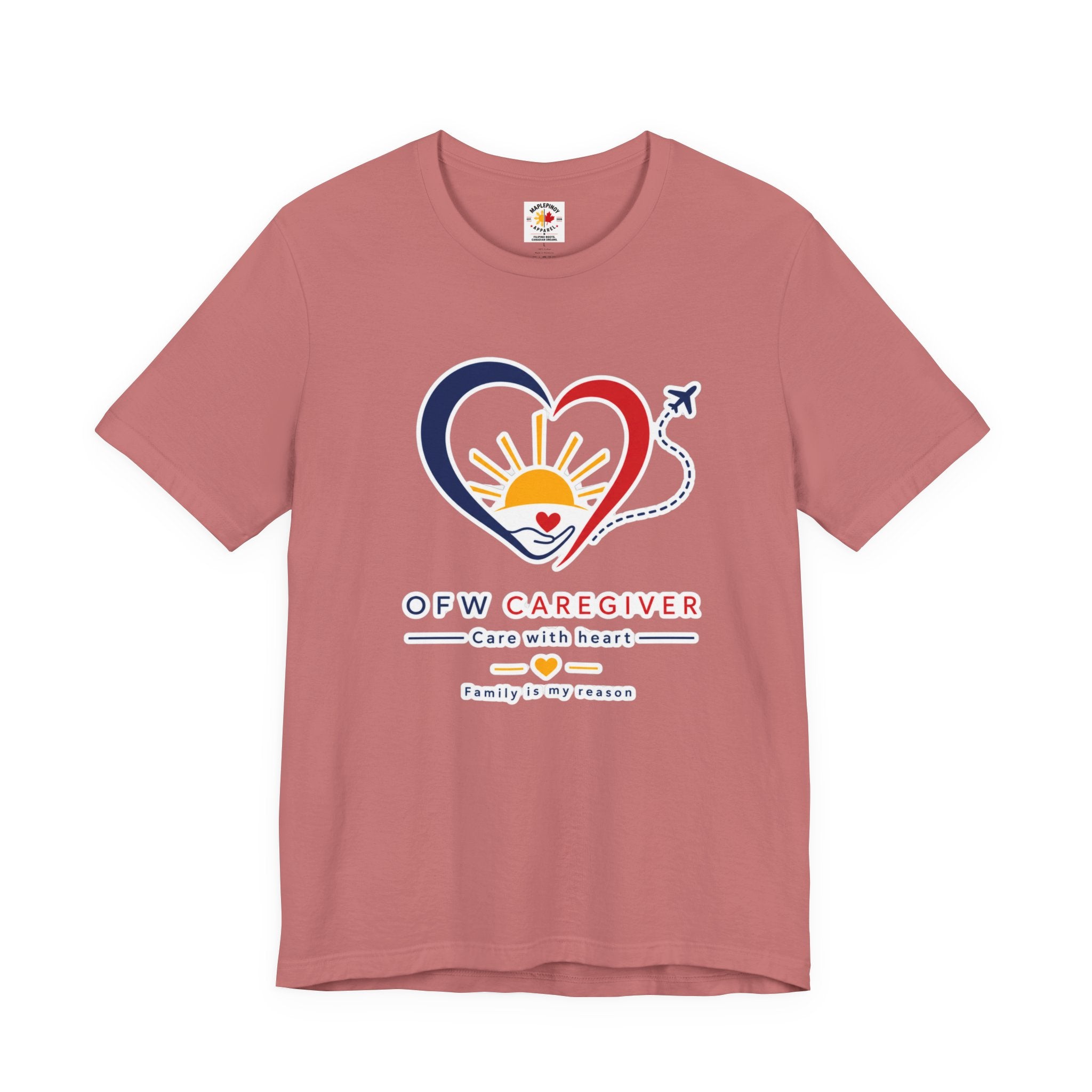 Family Is My Reason — Filipino OFW Caregiver Shirt