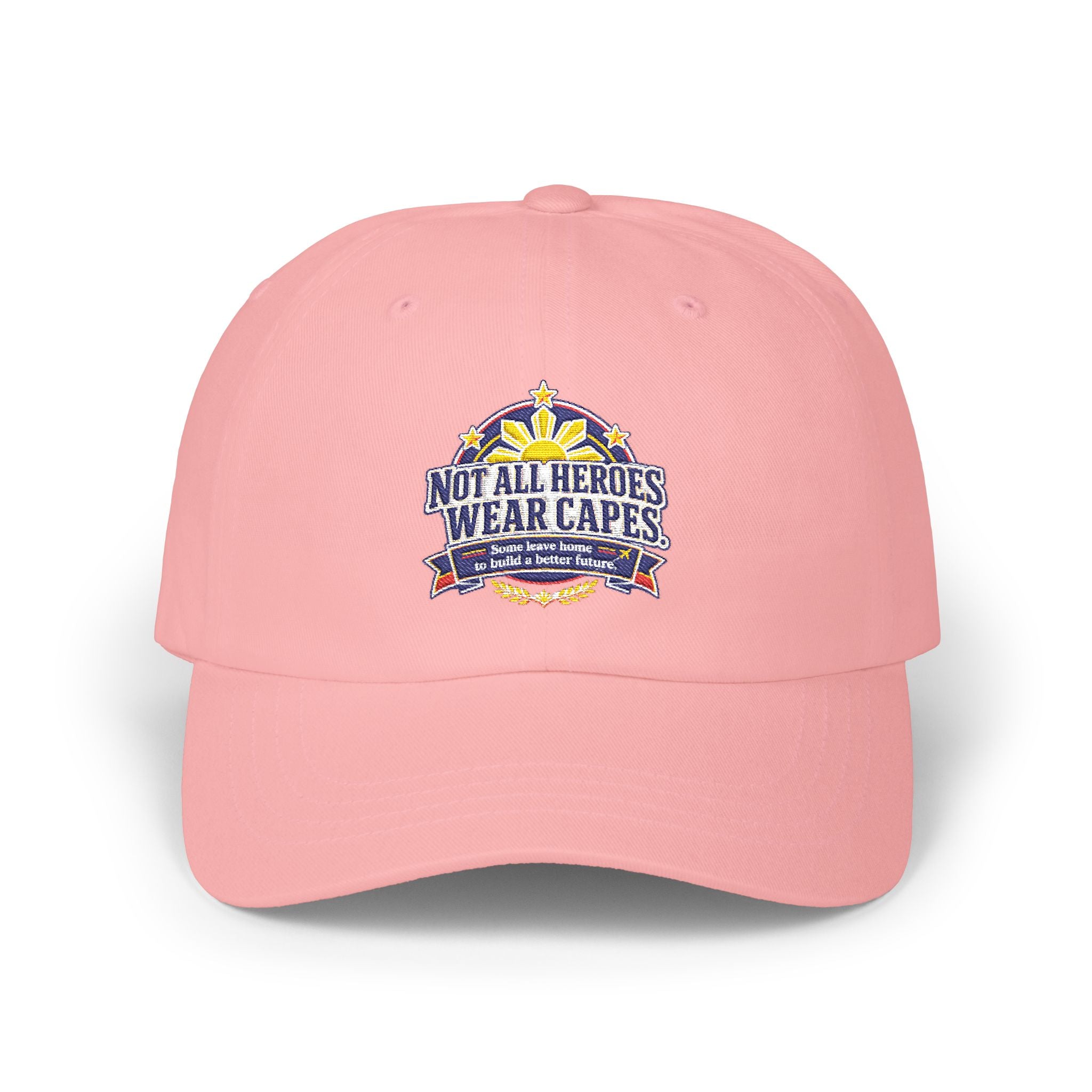 Not All Heroes Wear Capes — Embroidered OFW Dad Cap