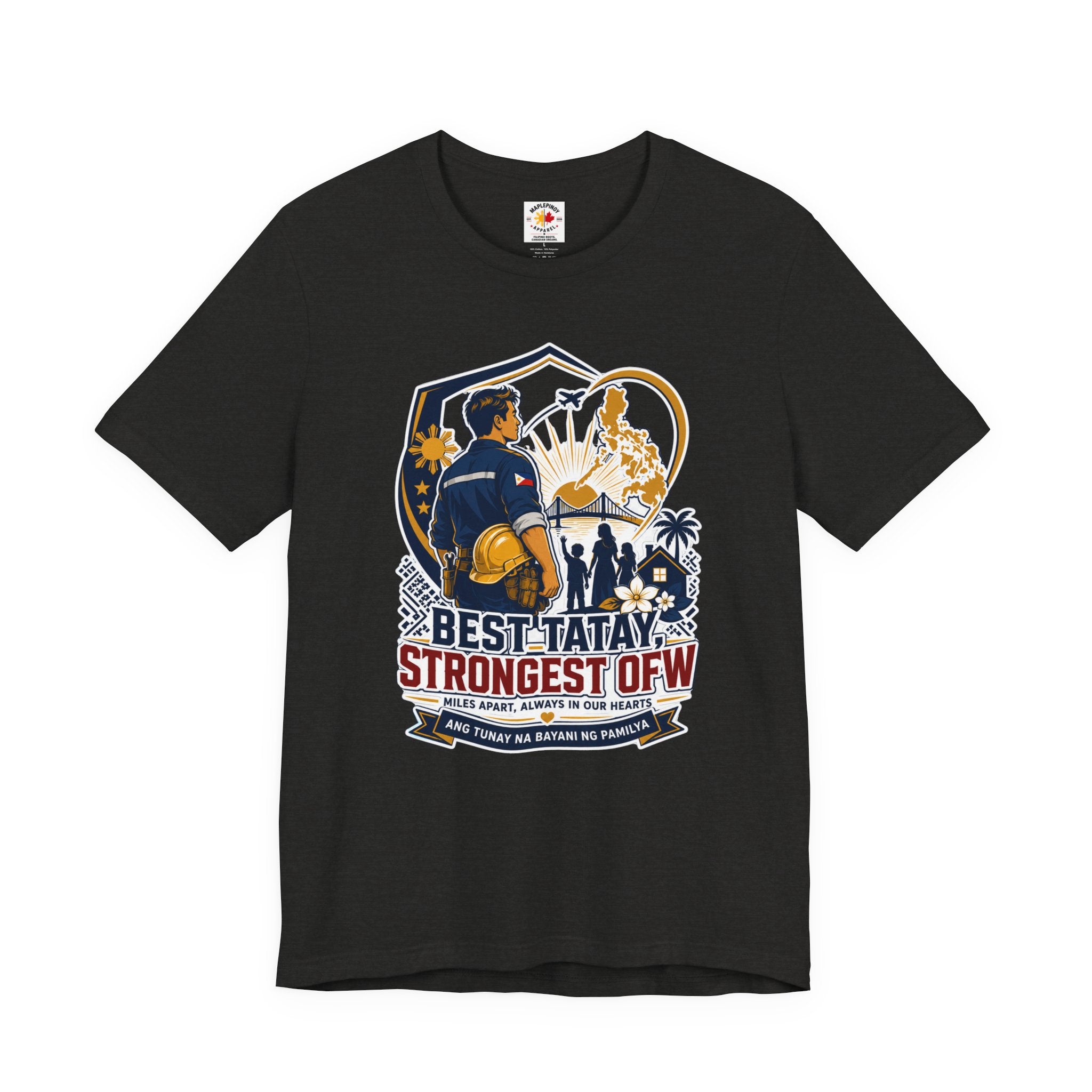 Best Tatay, Strongest OFW — Filipino Father's Day Shirt