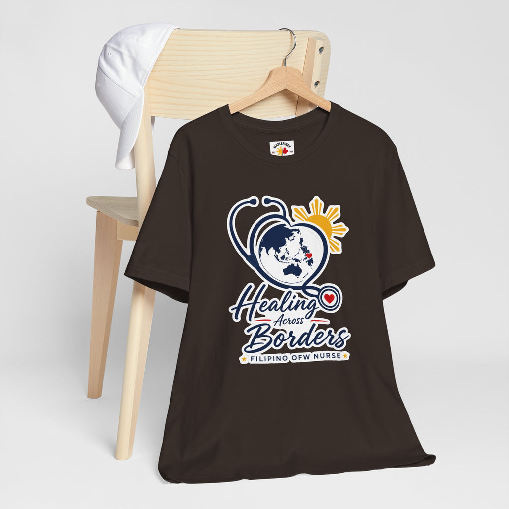 Healing Across Borders Filipino OFW Nurse T-Shirt