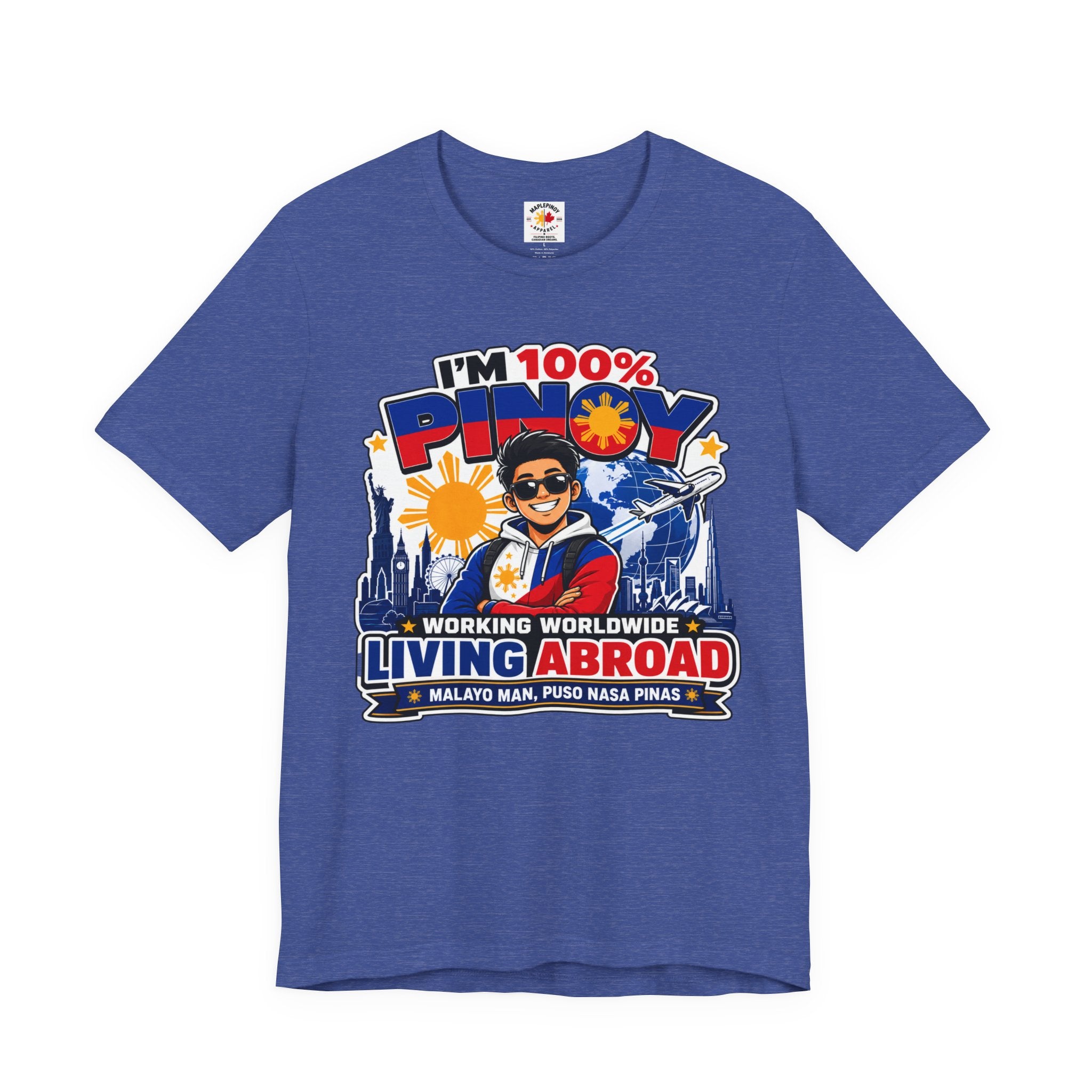 100% Pinoy, Living Abroad — Filipino Pride Tee