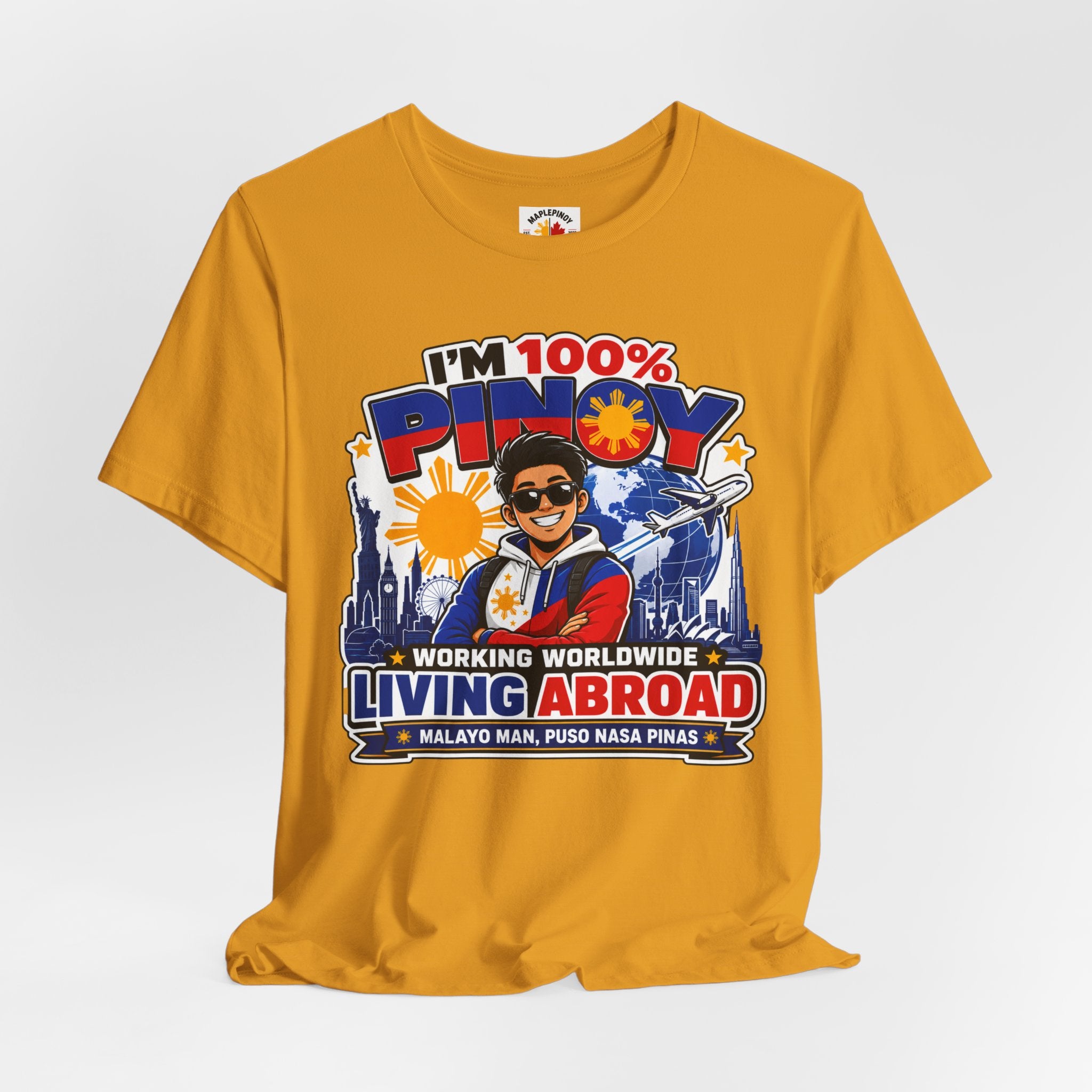 100% Pinoy, Living Abroad — Filipino Pride Tee